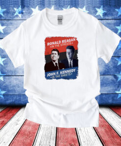 Ronald Reagan In The Streets John F. Kennedy In The Sheets TShirts