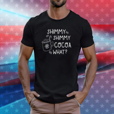 Shimmy Shimmy cocoa What Sweatshirt