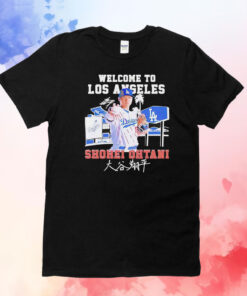 Shohei Ohtani Welcome To LA Dodgers Signature TShirts