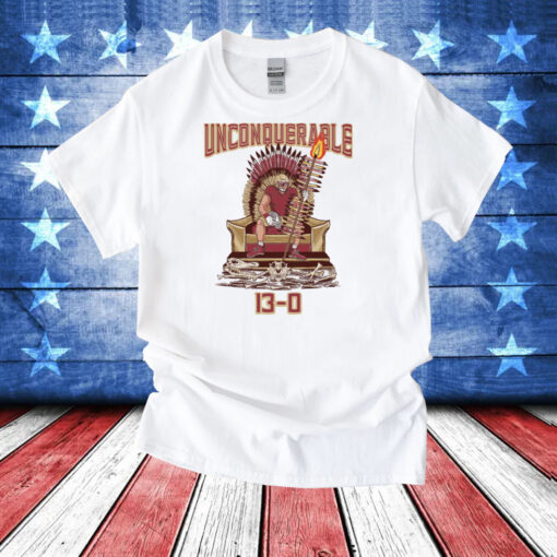 Unconquerable 13-0 T-Shirts