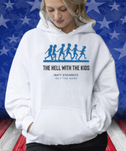 95.7 THE GAME: HELL WITH THE KIDS T-SHIRT