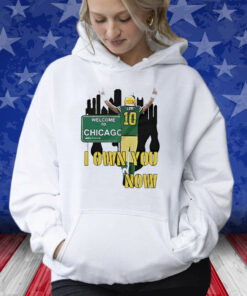 Jordan Love I Own You Now Hoodie