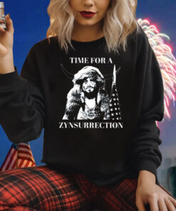 Time For A Zynsurrection Shirts