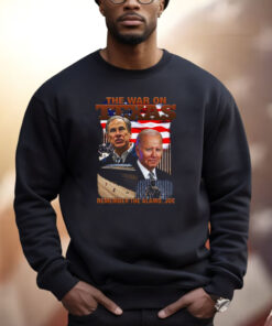 The War On Texas Remember The Alamo, Joe Sweatshirt