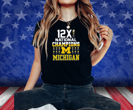 Michigan 12X National Champions Shirts