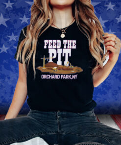 Bills Mafia Feed The Pot Orchard Park Ny Shirts