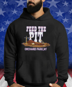 Bills Mafia Feed The Pot Orchard Park Ny Shirts