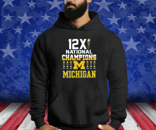 Michigan 12X National Champions Shirts