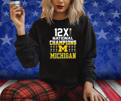 Michigan 12X National Champions Shirts