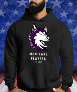 Montlake Players Est 2022 Shirts