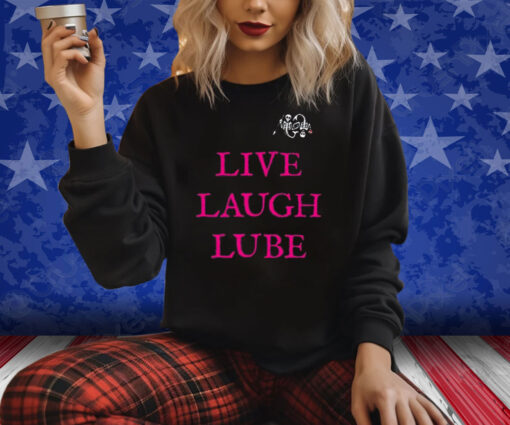 Our Flag Means Death Live Laugh Lube Shirts