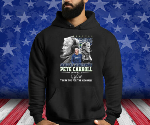 Seahawks Pete Carroll 2010-2023 Thank You For The Memories Shirts