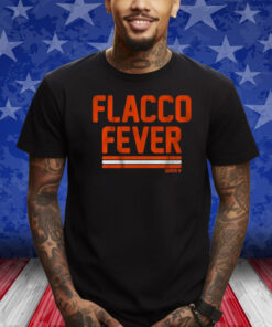 JOE FLACCO FEVER 2024 SHIRT