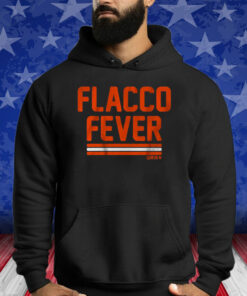 JOE FLACCO FEVER 2024 SHIRT