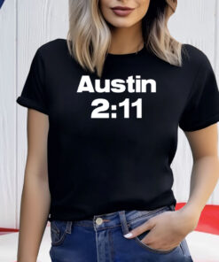 Steve Austin Austin 2:11 Shirt