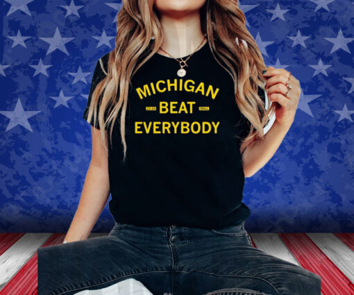 Michigan Beat Everybody 23-24 Football Shirt