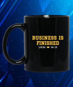 Michigan Business Is Finished 1 8 24 34 -13 Mug