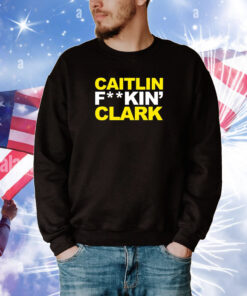 Caitlin Fucking Clark Tee Shirts