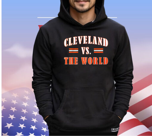 Cleveland Browns vs The World shirt