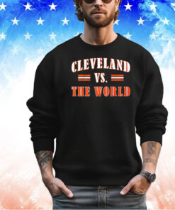 Cleveland Browns vs The World shirt