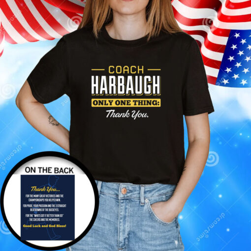 Coach Harbaugh Thank You for Michigan College T-Shirt