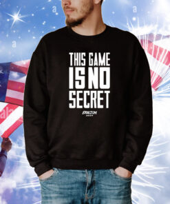 Coach John Mclendon This Game Is No Secret Eracism 2024 Tee Shirts