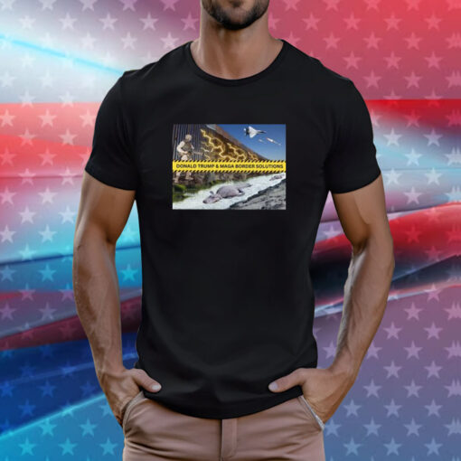 Donald Trump And Maga Border Solutions T-Shirts