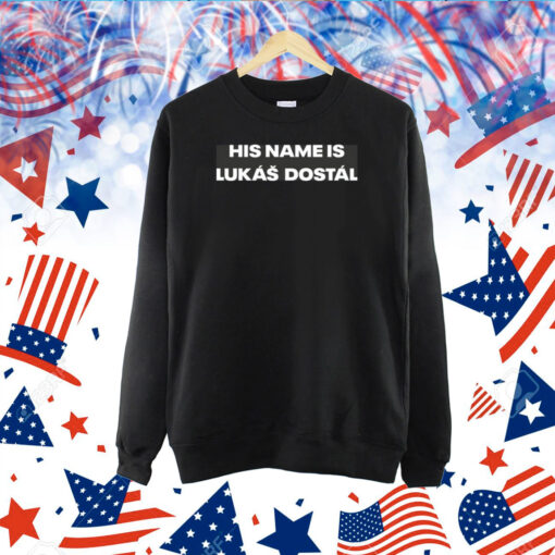 Flytogether His Name Is Lukas Dostal TShirt