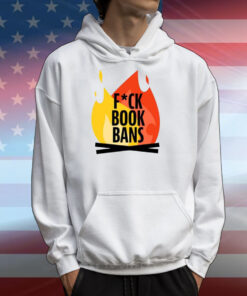 Fuck Book Bans T-Shirts