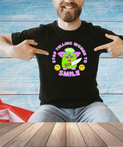 Furby stop telling women to smile T-shirt