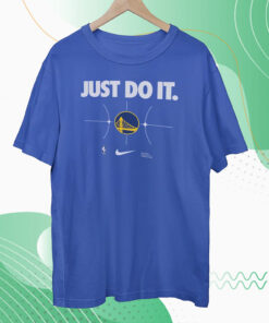 Golden State Warriors Just Do It Hoodie Shirts