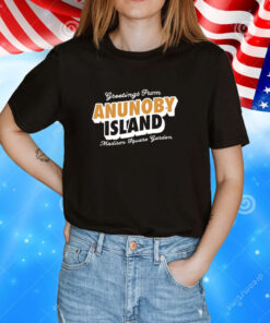 Greetings From Anunoby Island Madison Square Garden T-Shirt
