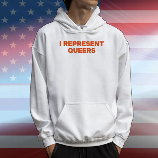I Represent Queers T-Shirts