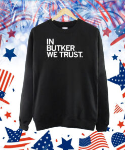 KC: In Butker We Trust TShirt