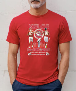 Kansas City Chiefs Super Bowl Champions Kelce Mahomes Most Td 16 By Qb-Receiver Duo In Postseason History T-Shirts