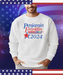 Penjamin Franklin 2024 shirt