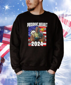 President Default 2024 Tee Shirts