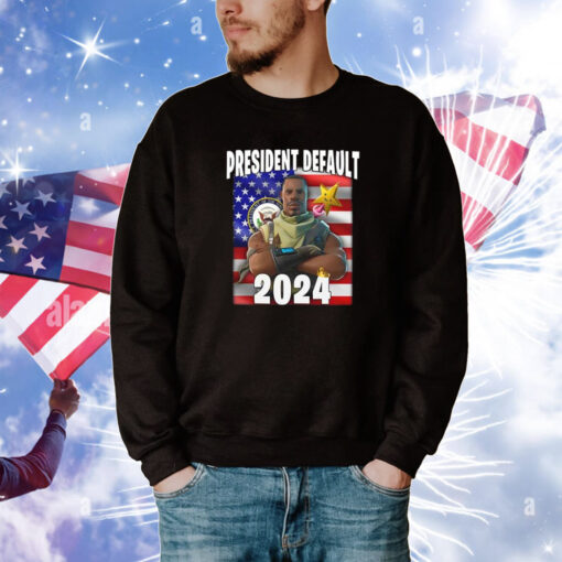 President Default 2024 Tee Shirts