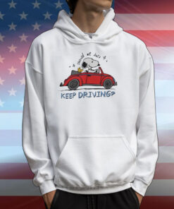 Purpulpop Should We Just Keep Driving Snoopy TShirts