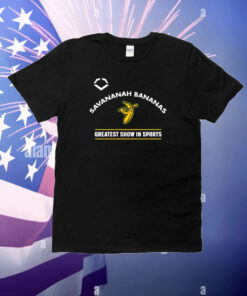 Savannah Bananas Greatest Show In Sports T-Shirt