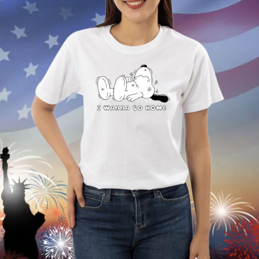 Snoopy I Wanna Go Home Shirts