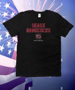 South Carolina WBB: Geaux Gamecocks T-Shirt