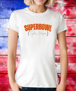 Official Taylor Swift Super Bowl Taylor’s Version Shirts