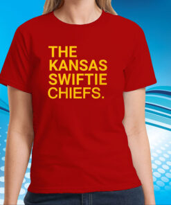 The Kansas Swiftie Chiefs T-Shirts