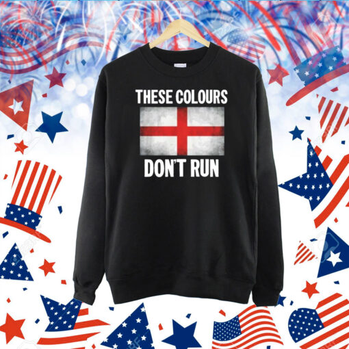 These Colours Don't Run English TShirt