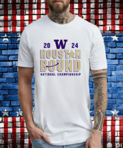 Washington Huskies Houston Bound College Football Playoff 2024 National Championship Proven Mastery T-Shirt