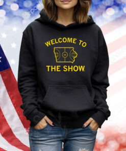 Welcome to the show TShirts