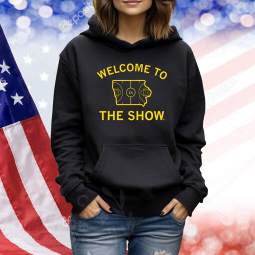 Welcome to the show TShirts