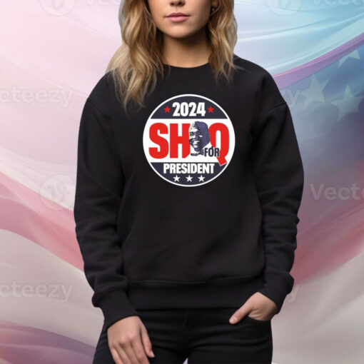 2024 SHAQ For President Hoodie TShirt