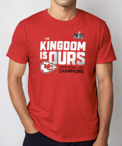 The Kingdom Is Ours Kansas City Chiefs Super Bowl Lviii Champions Shirt